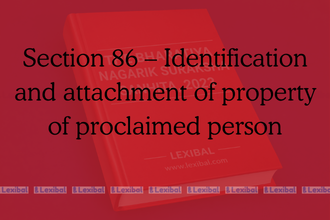 Section 86 – Identification and attachment of property of proclaimed person