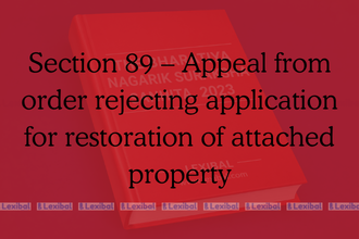 Section 89 – Appeal from order rejecting application for restoration of attached property