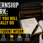 Internship Work: What You’ll Actually Do as a Law Student Intern