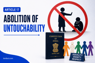 Article 17 – Abolition of Untouchability