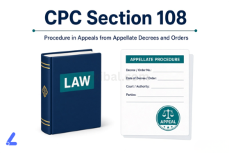 Section 108 – Procedure in Appeals from Appellate Decrees and Orders