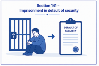 Section 141 – Imprisonment in default of security