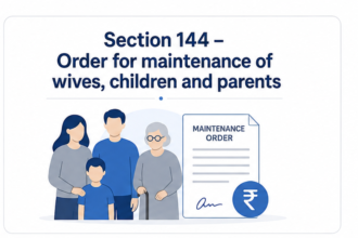 Section 144 – Order for maintenance of wives, children and parents