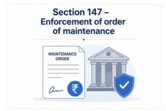 Section 147 – Enforcement of order of maintenance
