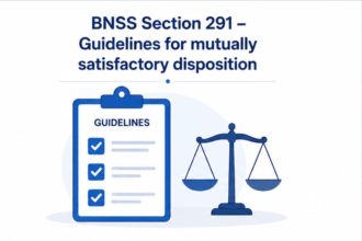 Section 291 – Guidelines for mutually satisfactory disposition