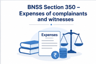 Section 350 – Expenses of complainants and witnesses